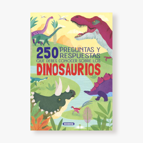 250 preguntas y respuestas que debes conocer - Dinosaurios