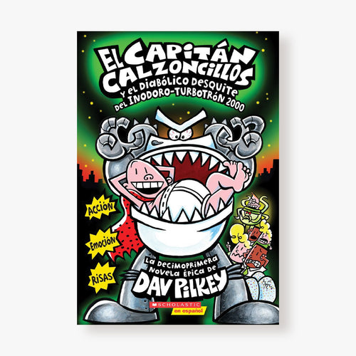 11. El capitan Calzoncillos y el diabólico desquite del inodoro turbotron
