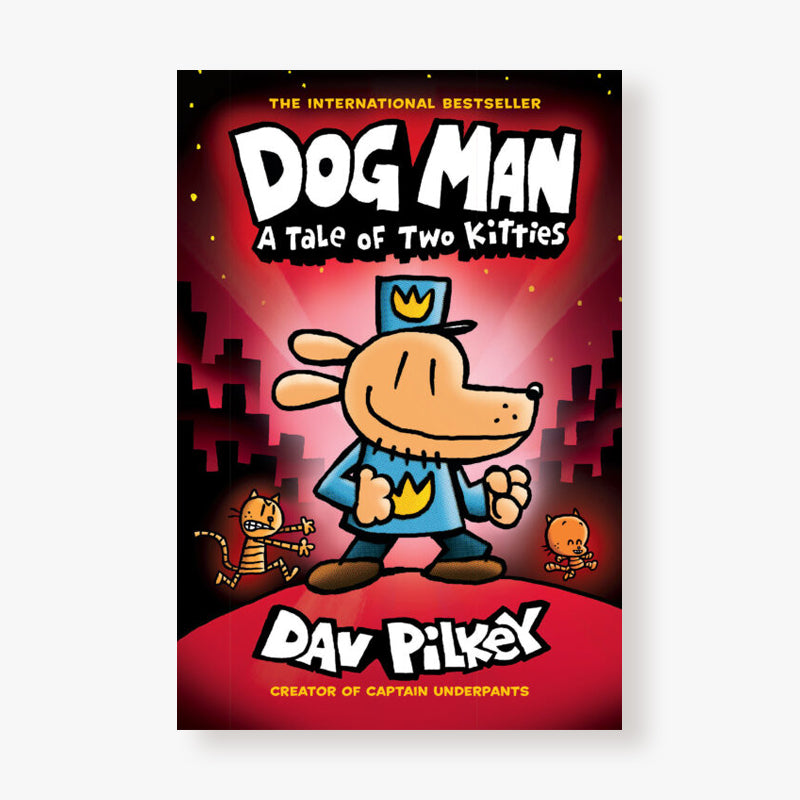 Dog Man: A Tale of Two Kitties