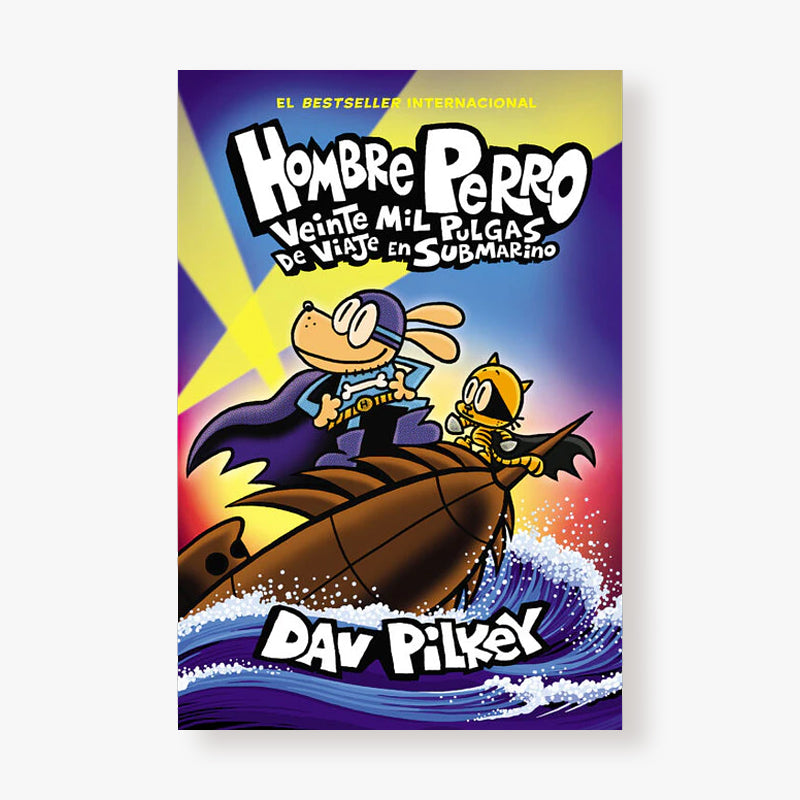 Hombre Perro: veinte mil pulgas de viaje en submarino