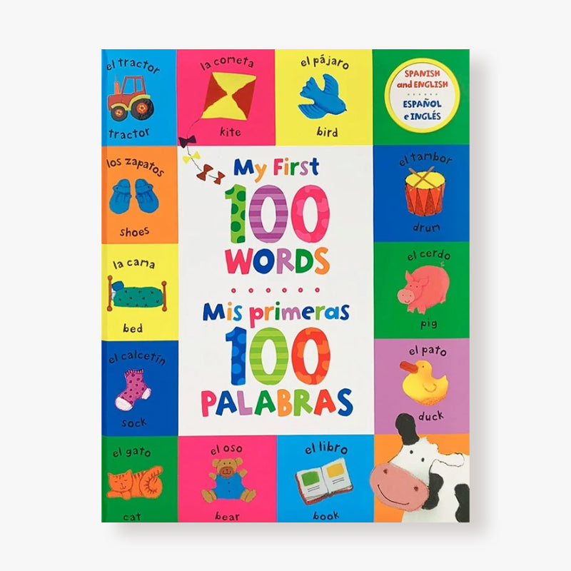 Mis primeras 100 palabras. Bilingüe