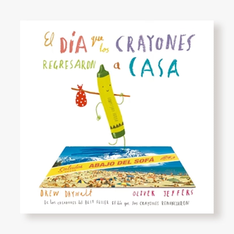El día que los crayones regresaron a casa