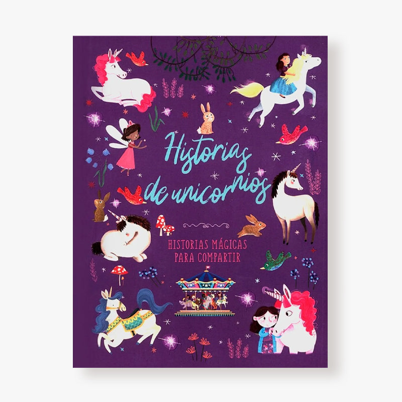 Historias para compartir - Historias de unicornios