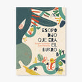 Esopo dijo que era el burro