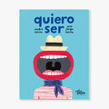 Quiero ser