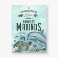 El magnífico libro de los animales marinos