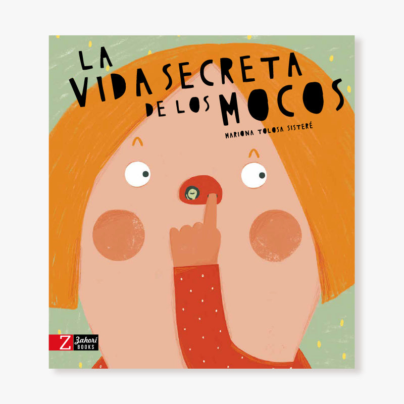 La vida secreta de los mocos