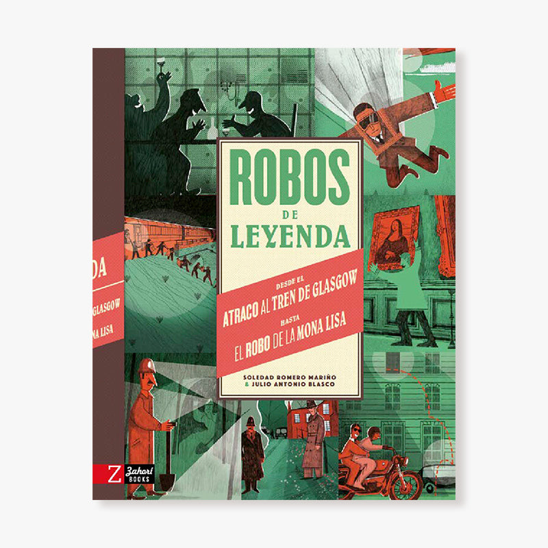 Robos de leyenda