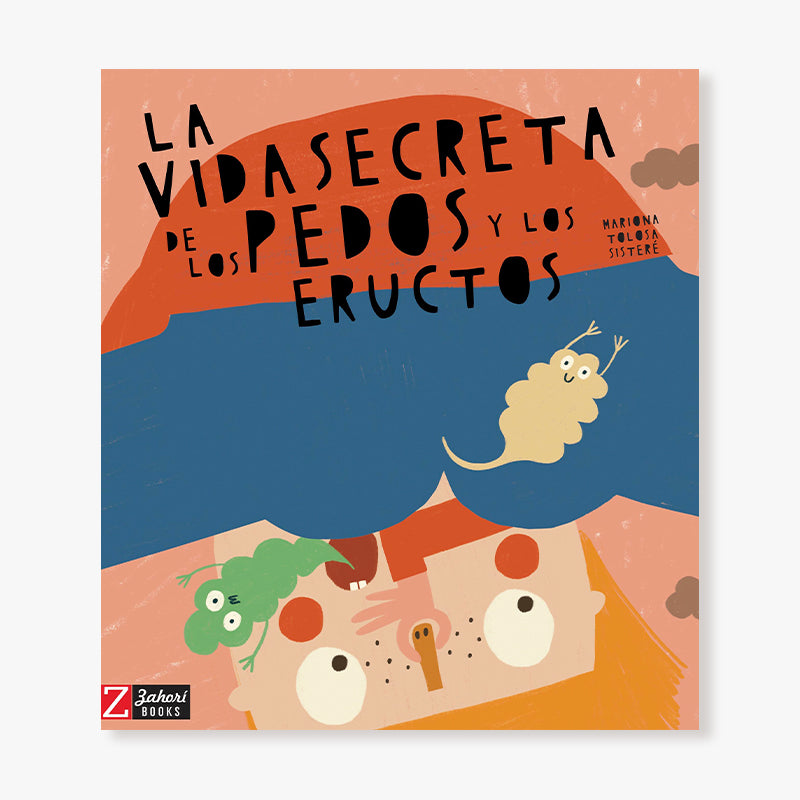 La vida secreta de los pedos y eructos