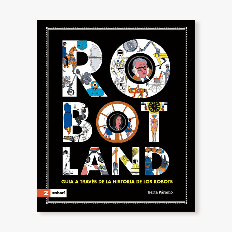 Robotland. Berta Páramo