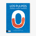 Los pulpos tienen cero huesos