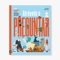 Atrévete a preguntar