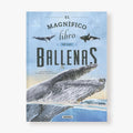 El magnífico libro de las ballenas
