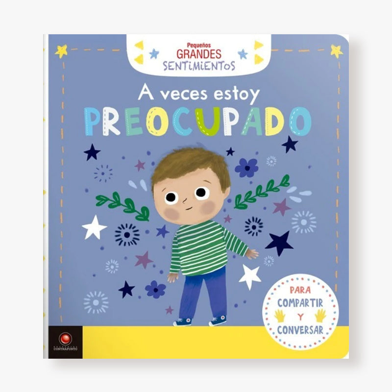 Pequeños grandes sentimientos - A veces estoy preocupado