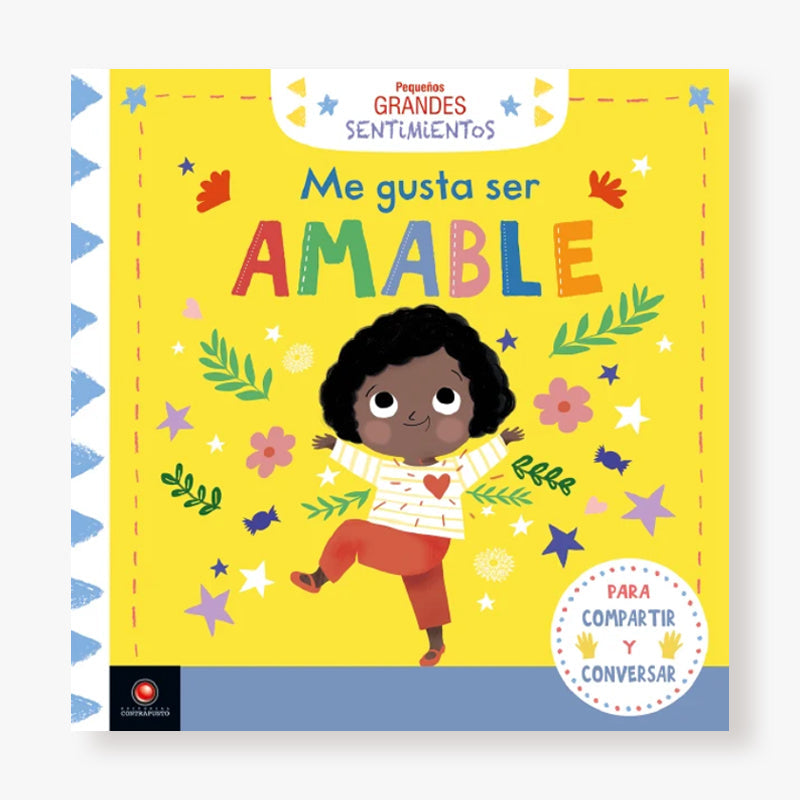 Pequeños grandes sentimientos - Me gusta ser amable