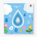 Pequeños ciclos de la vida - Drip
