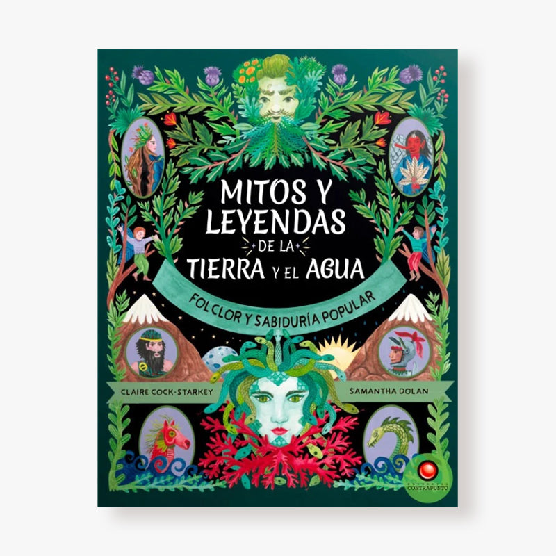 Mitos y leyendas de la tierra y el agua. Folclor y sabiduría popular