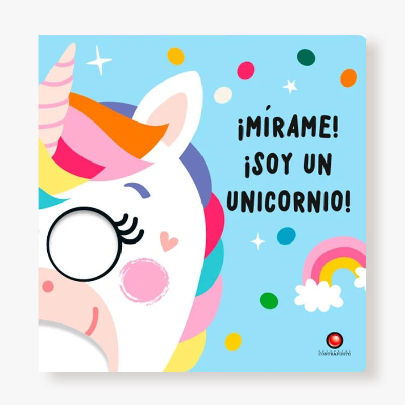 ¡Mírame! ¡Soy un unicornio!