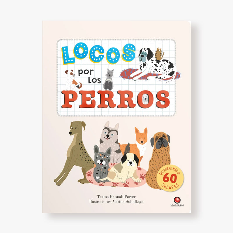 Locos por los perros