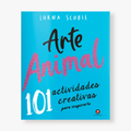 Arte animal. 101 actividades creativas para inspirarte
