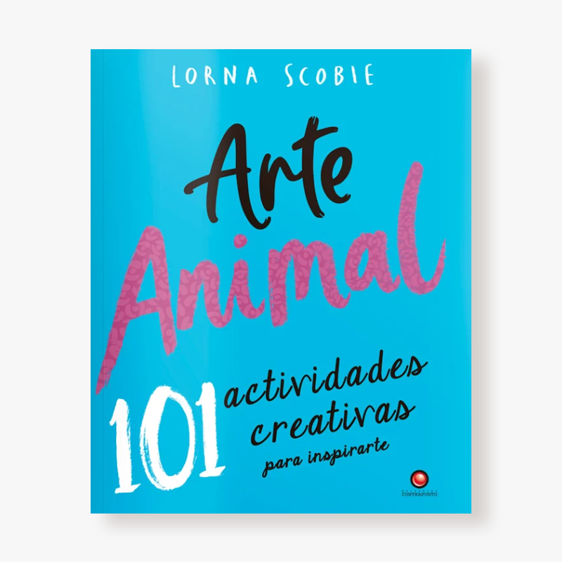 Arte animal. 101 actividades creativas para inspirarte