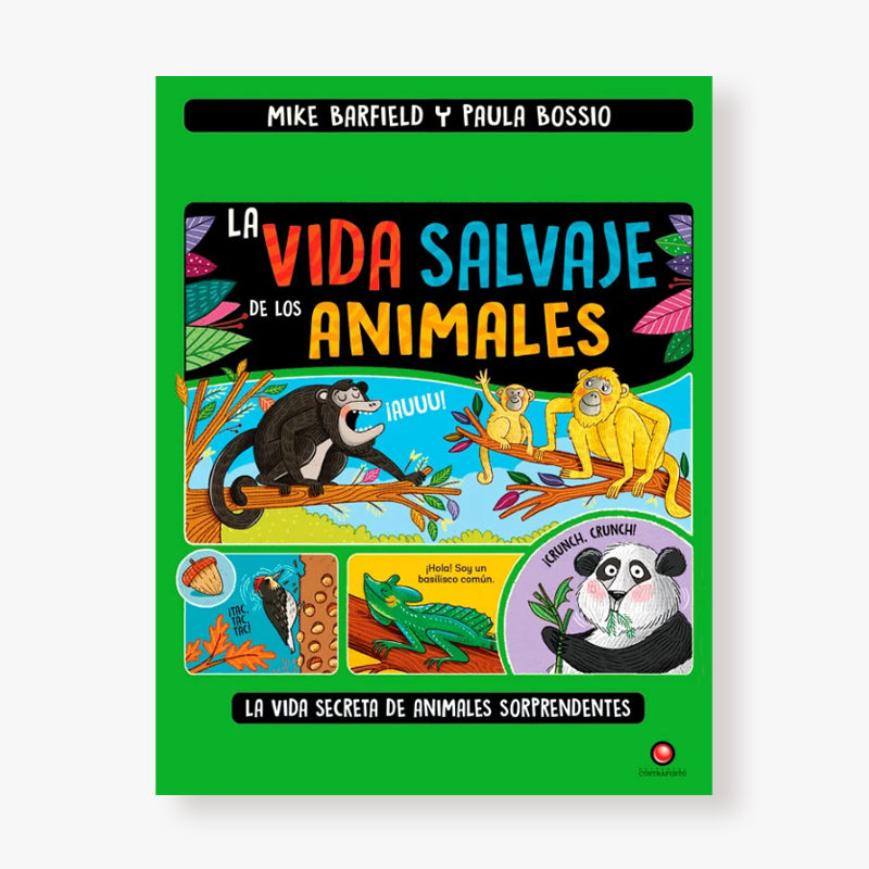 La vida salvaje de los animales