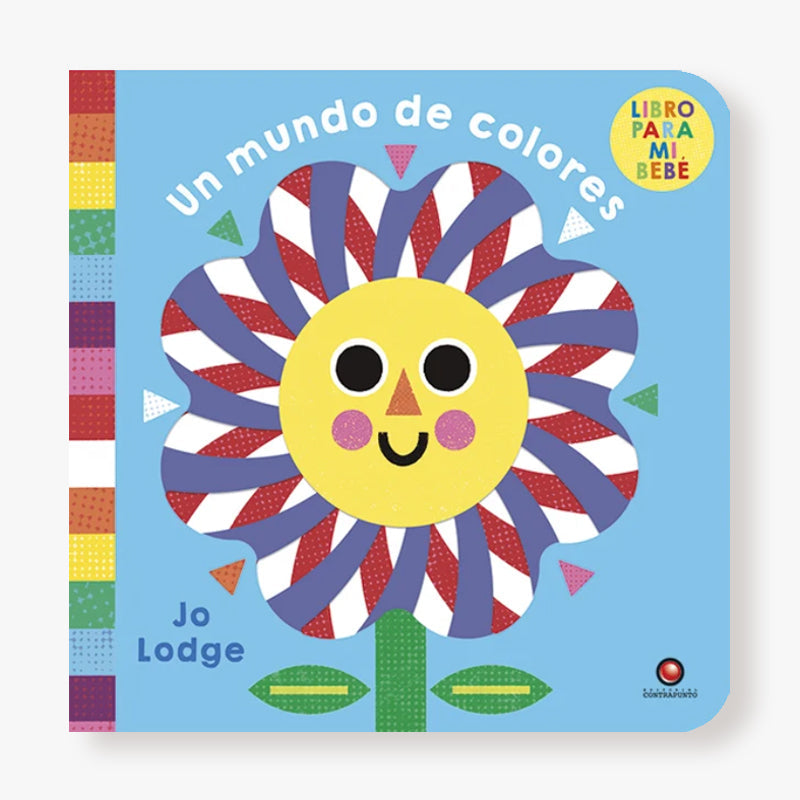 Libro para mi bebé. Un mundo de colores