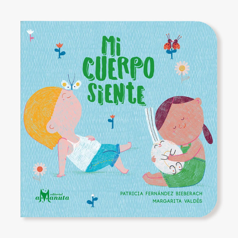 Mi cuerpo siente