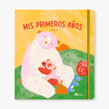 Mis primeros años