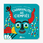 Carnavalito del cienpiés
