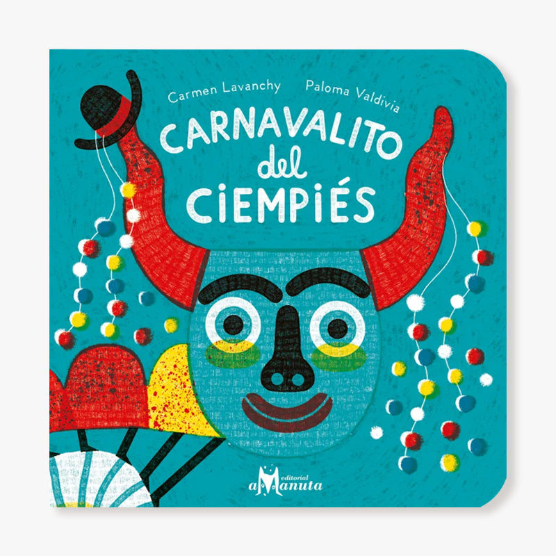 Carnavalito del cienpiés