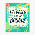 Un paseo por el bosque