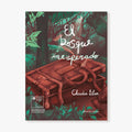 El bosque inesperado