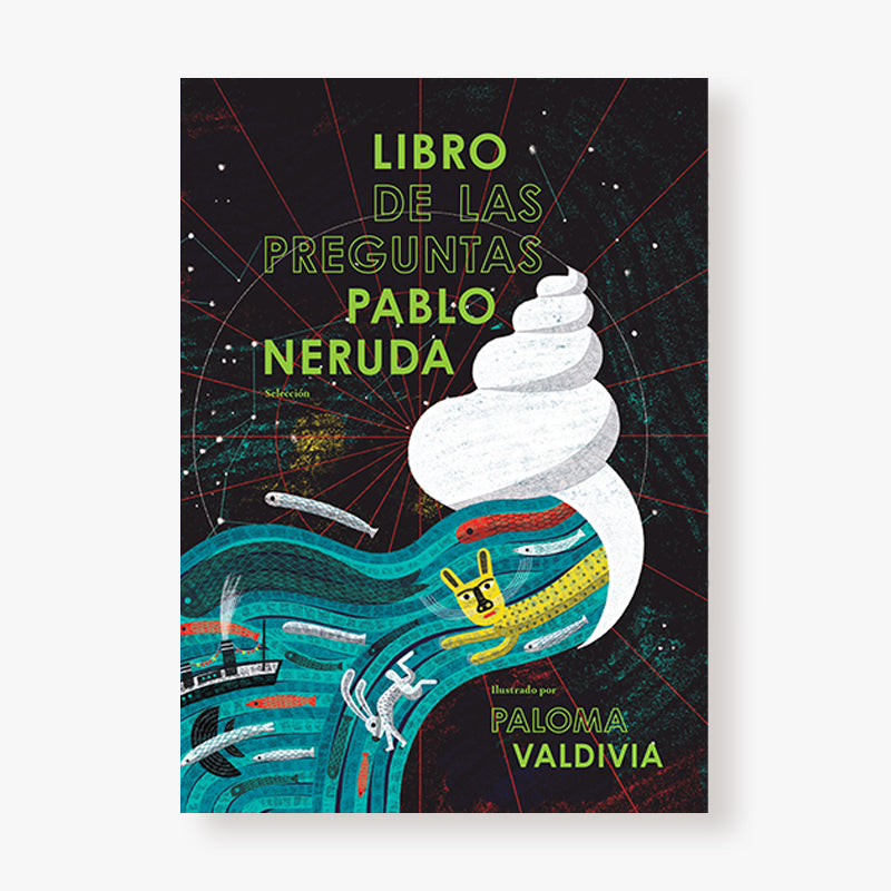 Libro de las preguntas de Pablo Neruda