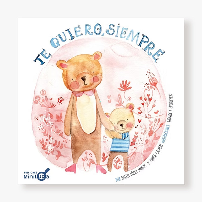 Te quiero, siempre