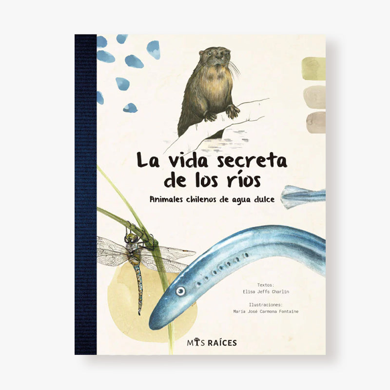 La vida secreta de los ríos