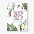 Mi pequeño huerto