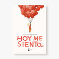 Hoy me siento...