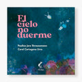 El cielo no duerme