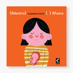 Adentro y afuera
