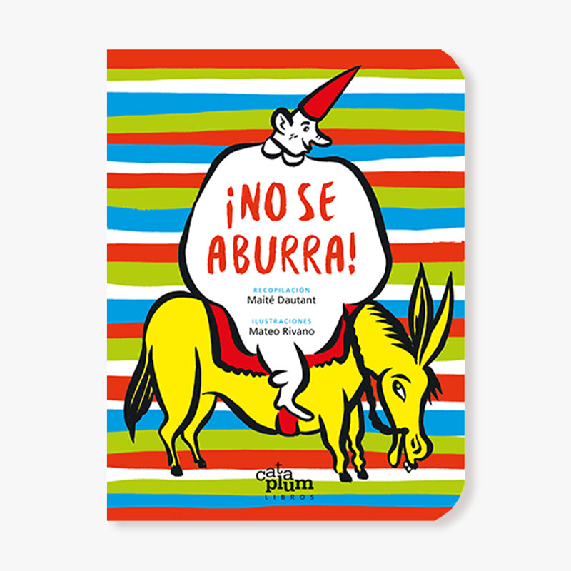¡No se aburra!
