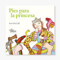 Pies para la princesa