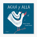 Aquí y allá