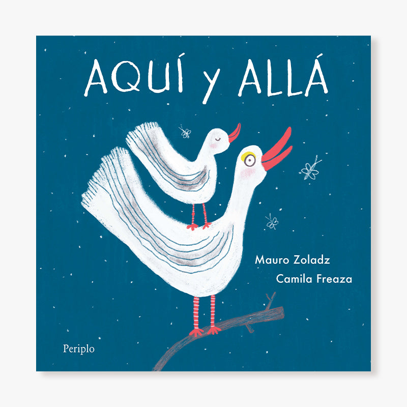 Aquí y allá