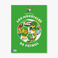 El gran libro de los mundiales de fútbol