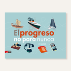 El progreso no para nunca
