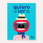 Quiero ser