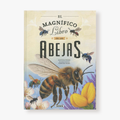 El magnífico libro de las abejas