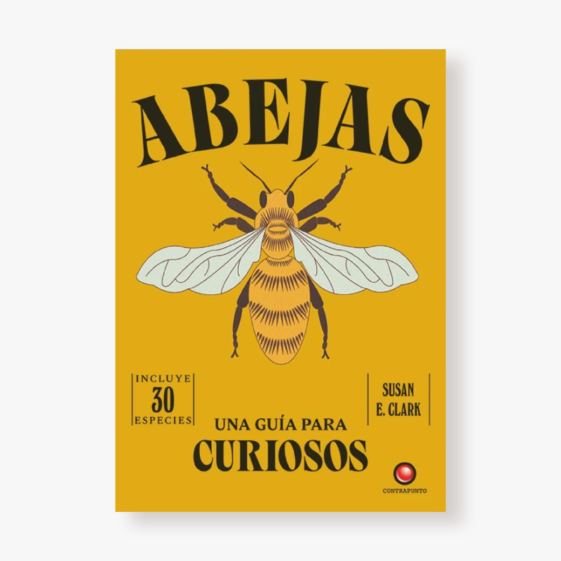 Una guía para curiosos - Abejas