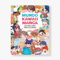 Mundo Kawaii Manga. Un gran libro para colorear